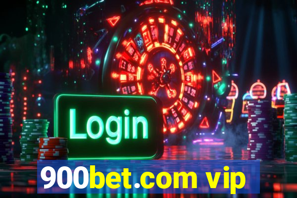 900bet.com vip